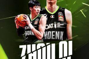 NBL澳大利亚联赛官微：欢迎两位中国球员周琦和刘传兴的加入