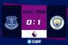 英超-福登81分钟破门 曼城1-0埃弗顿6分领跑