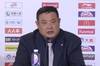 徐长锁:这场球输得可惜 队员们在场上也没有比对方更加积极主动