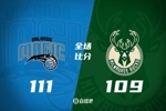 🏀班凯罗29+6 字母哥37+11 利拉德失绝杀 魔术终结雄鹿4连胜